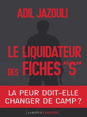 cover image of Le liquidateur des fiches S